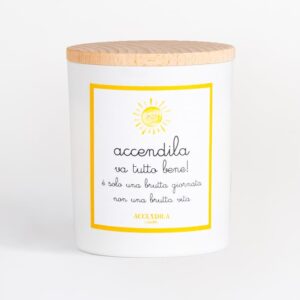 Accendila - Candela "ACCENDILA VA TUTTO BENE"