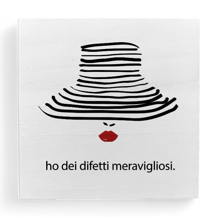 Dedica in legno profumato con frase "Ho difetti meravigliosi"